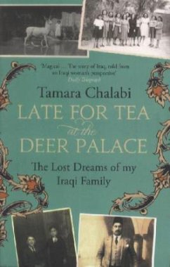 Late for Tea at the Deer Palace - Chalabi, Tamara