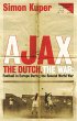Ajax, The Dutch, The War - Bild 1