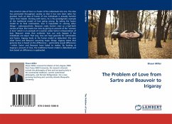 The Problem of Love from Sartre and Beauvoir to Irigaray