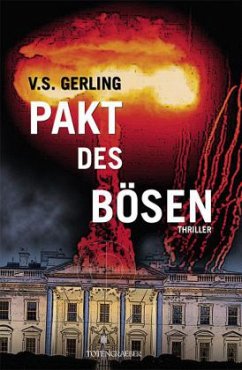 Pakt des Bösen - Gerling, V. S.