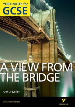A View From The Bridge: York Notes for GCSE (Grades A*-G) - Daly, Shay