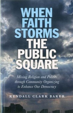 Cover When Faith Storms the Public Square