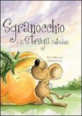 Sgranocchio e la strega contadina Sgranocchio e la strega contadina