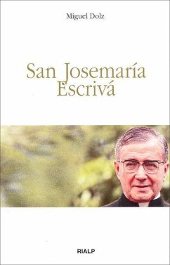 San Josemaría Escrivá - Dolz, Miguel