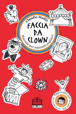 Cover Faccia da clown. Manuale per aspiranti pagliacci