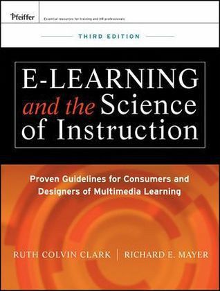e-Learning and the Science of Instruction e-Learning and the Science of Instruction