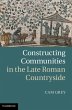 Constructing Communities in the Late... - Bild 1