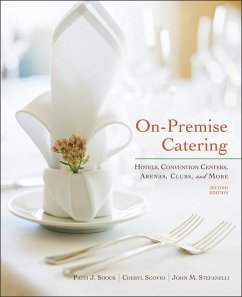 On-Premise Catering - Shock, Patti J.; Stefanelli, John M.; Sgovio, Cheryl