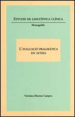 L'avaluació pragmàtica en afasia - Moreno Campos, Verónica