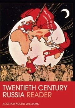 The Twentieth Century Russia Reader