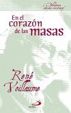 En el corazón de las masas