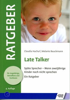 Late Talker - Hachul, Claudia;Bauckmann, Melanie