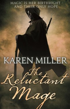 The Reluctant Mage - Miller, Karen