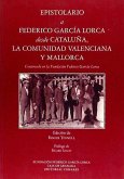 Epistolario a Federico García Lorca desde Cataluña, la Comunidad Valenciana y Mallorca