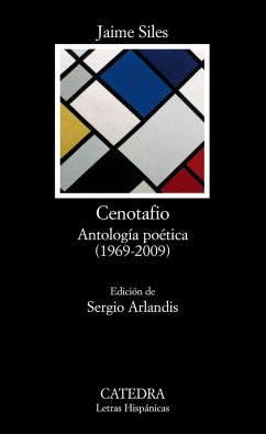 Cenotafio, (1969-2009) : antología poética - Siles, Jaime