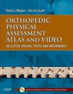 Orthopedic Physical Assessment Atlas and Video - Magee, David J. (Professor <br>Department of Physical Therapy<br>Fa; Sueki, Derrick