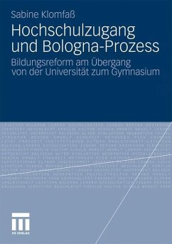 Hochschulzugang und Bologna-Prozess - Klomfaß, Sabine