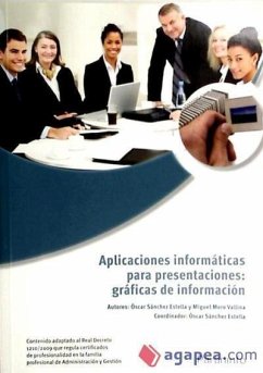 Aplicaciones informáticas para presentaciones : gráficas de información - Sánchez Estella, Óscar; Moro Vallina, Miguel