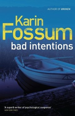 Bad Intentions - Fossum, Karin