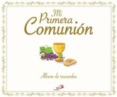 Álbum de recuerdo de mi primera comunión Álbum de recuerdo de mi primera comunión