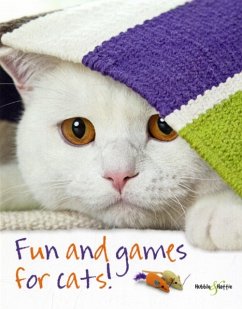 Fun and Games for Cats - Seidl, Denise