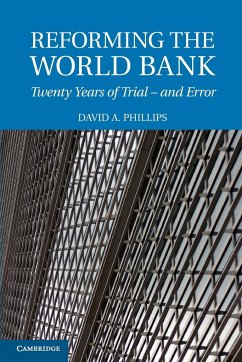 Reforming the World Bank - Phillips, David A.