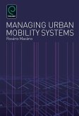 Managing Urban Mobility Systems