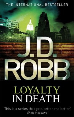 Loyalty In Death - Robb, J. D.