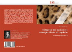 L''alopécie des Carnivores sauvages élevés en captivité - Petretto, Marie Odile