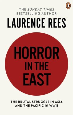 Horror In The East - Rees, Laurence