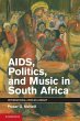 AIDS, Politics, and Music in South... - Bild 1