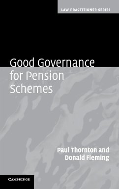 Good Governance for Pension Schemes - Thornton, Paul; Fleming, Donald