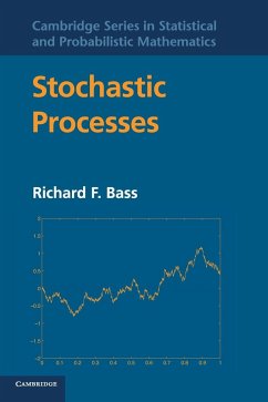 Stochastic Processes - Bass, Richard F. (University of Connecticut)