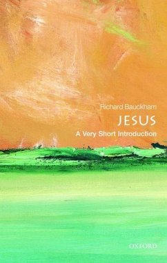 Jesus: A Very Short Introduction - Bauckham, Richard (Emeritus Professor of New Testament Studies, Univ