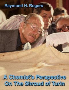 A Chemist's Perspective On The Shroud of Turin - Rogers, Raymond N.