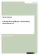 Talking about different relationships,... - Bild 1