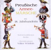 Preußische Armeemärsche Des 18.Jahrhunderts