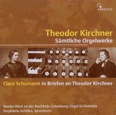 Theodor Kirchner-Sämtliche Orgelwerke