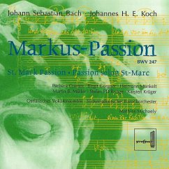 Bach/Koch: Markus-Passion - Solisten/Michaely/Chor/Orch.