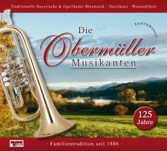 125 Jahre-Instrumental - Obermüller Musikanten,Die