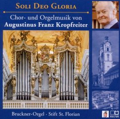 Soli Deo Gloria - Kopfreiter,Augustinus Franz/Stift St.Florian