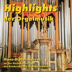 Highlights Der Orgelmusik - Karras,Hans-Dieter