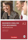 Business English for Beginners A2. Workbook mit CD
