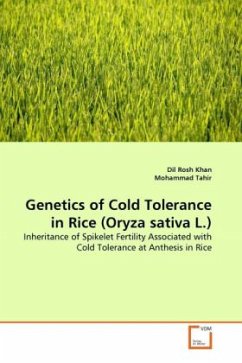 Genetics of Cold Tolerance in Rice (Oryza sativa L.) - Rosh Khan, Dil;Tahir, Mohammad