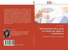 Harmonisation de la prise en charge des plaies et cicatrisations - Chambiron, Claire