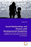 Social Relationships and Persons with Developmental Disabilities