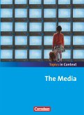 Context 21 - Topics in Context. The Media. Schülerheft