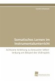 Somatisches Lernen im Instrumentalunterricht