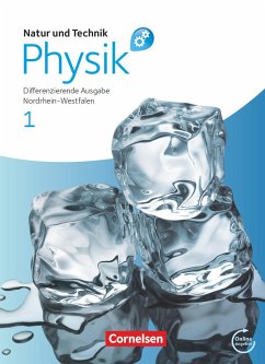 Natur und Technik Physik 1 Differenzierende Ausgabe - Gesamtschule Nordrhein-Westfalen - Lichtenberger, Jochim;Heepmann, Bernd;Schröder, Wilhelm