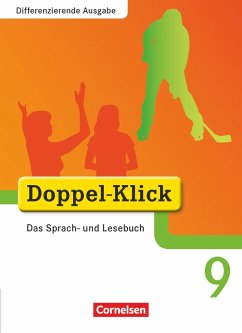 Doppel-Klick - Differenzierende Ausgabe. 9. Schuljahr. Schülerbuch - Teepe, Renate;Püttschneider, Martin;Hallmann, Beate